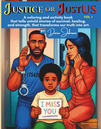 Justice or JUST US - Adult Coloring Book