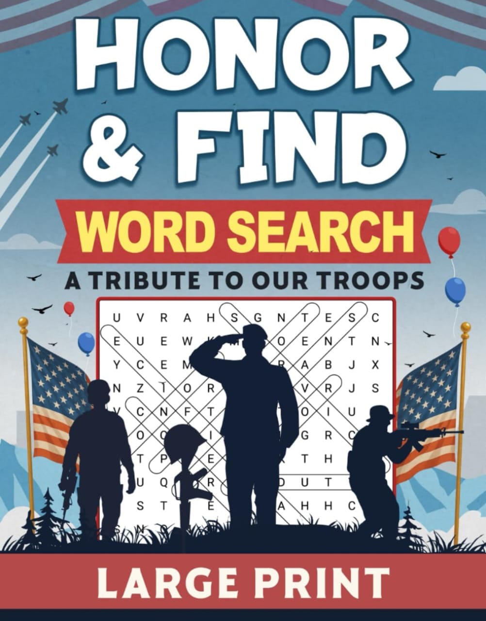 Honor & Find A Tribute to Our Troops Word Search Book